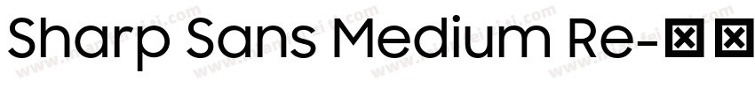 Sharp Sans Medium Re字体转换